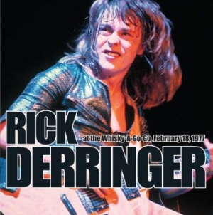 Derringer Rick - At The Whisky A Go Go, February 18, i gruppen CD / Pop-Rock hos Bengans Skivbutik AB (4020588)