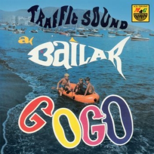 Traffic Sound - A Bailar Go-Go (3 X 7