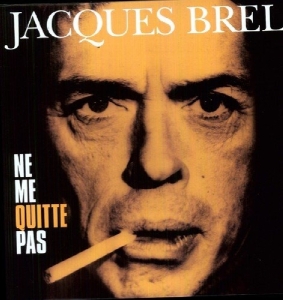 Jacques Brel - Ne Me Quitte Pas i gruppen VINYL / Elektroniskt,Övrigt hos Bengans Skivbutik AB (4020718)