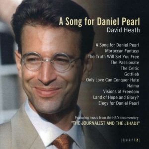 Heath Dave - A Song For Daniel Pearl i gruppen Externt_Lager / Naxoslager hos Bengans Skivbutik AB (4020787)