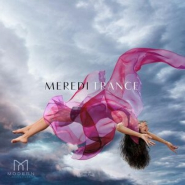 Meredi - Trance i gruppen CD / Klassiskt hos Bengans Skivbutik AB (4021774)