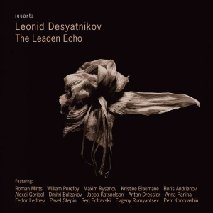 Desyatnikov Leonid - The Leaden Echo i gruppen Externt_Lager / Naxoslager hos Bengans Skivbutik AB (4021786)