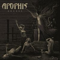Apophis - Excess i gruppen ÖVRIGT / CDON_Kommande / CDON_Kommande_CD hos Bengans Skivbutik AB (4022045)