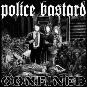 Police Bastard - Confined i gruppen VINYL / Rock hos Bengans Skivbutik AB (4022232)