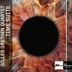 Grethen Gilles -Quartet- - Time Suite - Jazz Thing Next Generation  i gruppen CD / Jazz hos Bengans Skivbutik AB (4022717)