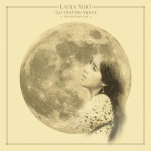 Laura Nyro - Go Find The Moon: The Audition i gruppen CDON_Kommande / CDON_Kommande_VInyl hos Bengans Skivbutik AB (4022962)