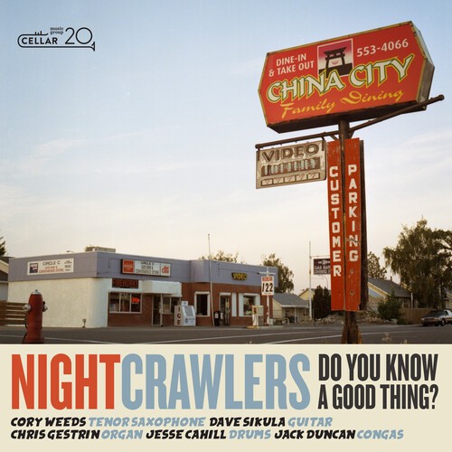 The Nightcrawlers - Do You Know A Good Thing? i gruppen CD / Jazz/Blues hos Bengans Skivbutik AB (4023071)