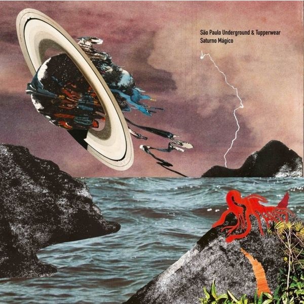 SAO PAULO UNDERGROUND AND TUPPERWEA - SATURNO MAGICO i gruppen VINYL / Rock hos Bengans Skivbutik AB (4023620)