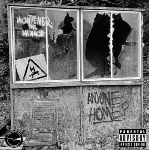 Montener The Menace - Anyone Home? i gruppen VINYL / Kommande / Hip Hop hos Bengans Skivbutik AB (4023625)