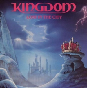 Kingdom - Lost In The City i gruppen CD / Hårdrock/ Heavy metal hos Bengans Skivbutik AB (4023634)