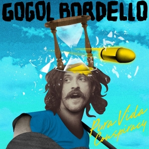Gogol Bordello - Pura Vida Conspiracy i gruppen CD / Pop-Rock hos Bengans Skivbutik AB (4023637)