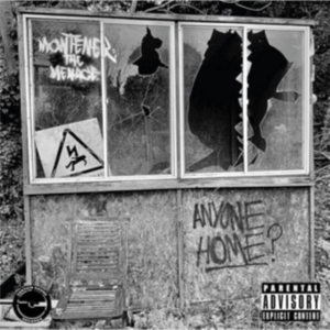 Montener The Menace - Anyone Home? i gruppen CD / Hip Hop-Rap hos Bengans Skivbutik AB (4023642)