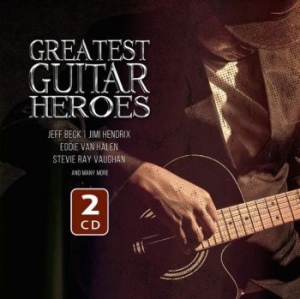 Blandade Artister - Greatest Guitar Heroes i gruppen CD / Rock hos Bengans Skivbutik AB (4023648)