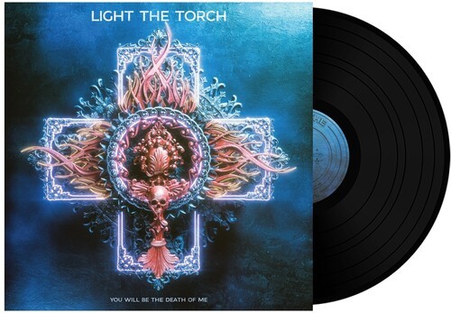 Light The Torch - You Will Be The Death Of Me (V i gruppen ÖVRIGT / Övrigt / aub hos Bengans Skivbutik AB (4023930)