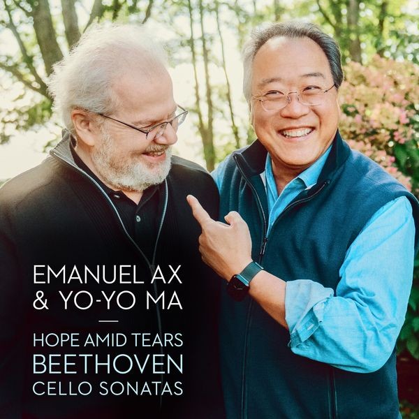 Ma Yo-Yo & Emanuel Ax - Hope Amid Tears - Beethoven: Cello Sonatas i gruppen CD / Klassiskt hos Bengans Skivbutik AB (4023995)