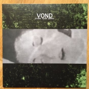 Vond - Green Eyed Demon (Vinyl Lp Euro) i gruppen VINYL / Hårdrock/ Heavy metal hos Bengans Skivbutik AB (4024136)