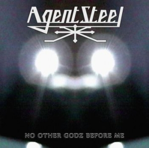 Agent Steel - No Other Godz Before Me (Digipack) i gruppen CD / Hårdrock/ Heavy metal hos Bengans Skivbutik AB (4024147)