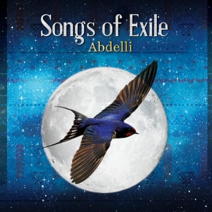 Abdelli Abderrahmane - Songs Of Exile i gruppen CD / Elektroniskt,World Music hos Bengans Skivbutik AB (4024178)