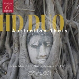 Gerard Brophy Tim Dargaville Naro - Australian Thais: New Music For Sax i gruppen Externt_Lager / Naxoslager hos Bengans Skivbutik AB (4024187)