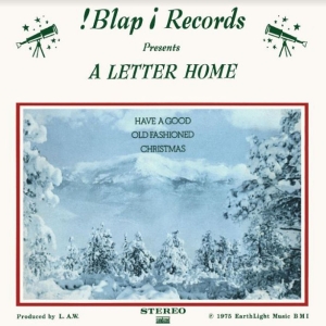 A Letter Home - Have A Good Old Fashioned Christmas i gruppen VINYL / Pop-Rock hos Bengans Skivbutik AB (4024544)