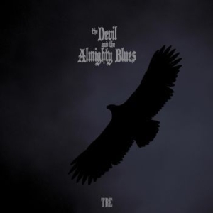 Devil And The Almighty Blues - Tre i gruppen VINYL / Rock hos Bengans Skivbutik AB (4024813)