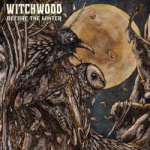 Witchwood - Before The Winter i gruppen CD / Hårdrock/ Heavy metal hos Bengans Skivbutik AB (4024846)