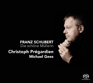 Christoph Pregardien & Michael Gees - Franz Schubert: Die Schone Mullerin i gruppen CD / Klassiskt,Övrigt hos Bengans Skivbutik AB (4026417)