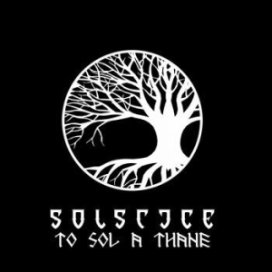 Solstice - To Sol A Thane (Splatter Vinyl) i gruppen VINYL / Hårdrock hos Bengans Skivbutik AB (4026467)