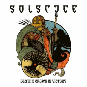Solstice - Death's Crown Is Victory (Orange Vi i gruppen VINYL / Hårdrock hos Bengans Skivbutik AB (4026469)