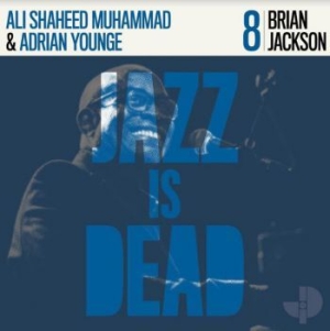 Younge Adrian / Brian Jackson / Al - Jazz Is Dead 008 - Brian Jackson (B i gruppen VINYL / Jazz hos Bengans Skivbutik AB (4026490)