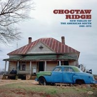 Various Artists - Choctaw Ridge - New Fables Of The A i gruppen CD / Country hos Bengans Skivbutik AB (4026494)
