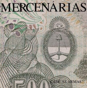 Mercenarias - Cade As Armas (Vinyl Lp) i gruppen VINYL / Kommande / Rock hos Bengans Skivbutik AB (4026533)