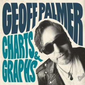 Palmer Geoff - Charts & Graphs i gruppen CD / Rock hos Bengans Skivbutik AB (4027010)