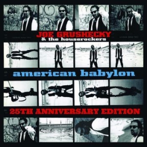 Grushecky Joe And Houserockers - American Babylon (25Th Anniversary i gruppen CDON_Kommande / CDON_Kommande_VInyl hos Bengans Skivbutik AB (4027256)