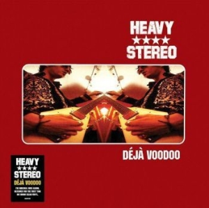 Heavy Stereo - Deja Voodoo - 25Th Anniversary Ed. i gruppen CDON_Kommande / CDON_Kommande_VInyl hos Bengans Skivbutik AB (4027261)