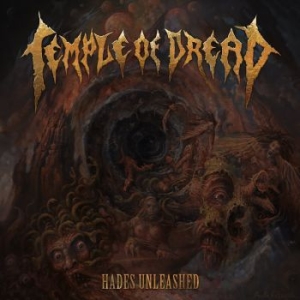 Temple Of Dread - Hades Unleashed (Vinyl Lp) i gruppen VINYL / Hårdrock/ Heavy metal hos Bengans Skivbutik AB (4027326)