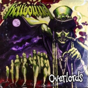 Hellbound - Overlords (Purple Vinyl) i gruppen VINYL / Hårdrock,Svensk Musik hos Bengans Skivbutik AB (4027346)