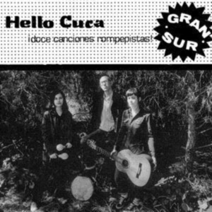HELLO CUCA - GRAN SUR i gruppen VINYL / Pop-Rock hos Bengans Skivbutik AB (4027377)