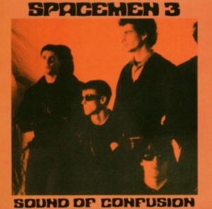 Spacemen 3 - Sound Of Confusion i gruppen VINYL / Pop-Rock hos Bengans Skivbutik AB (4027956)