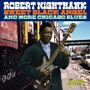 Robert Nighthawk - Sweet Black Angel i gruppen ÖVRIGT / Övrigt / aub hos Bengans Skivbutik AB (4027977)