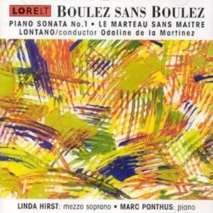 Boulez Pierre - Piano Sonata No. 1 / Le Marteau San i gruppen ÖVRIGT / Övrigt / aub hos Bengans Skivbutik AB (4027992)