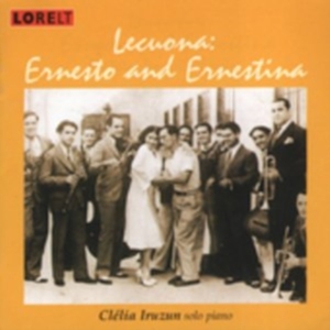 Lecuona Ernesto/Ernestina - Pieces For Solo Piano - Clelia Iruz i gruppen ÖVRIGT / Övrigt / aub hos Bengans Skivbutik AB (4028003)