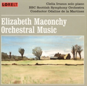 Maconchy Elizabeth - Orchestra Music - Bbc Scottish Symp i gruppen ÖVRIGT / Övrigt / aub hos Bengans Skivbutik AB (4028017)