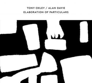 Oxley Tony / Alan Davie - Elaboration Of Particulars i gruppen CD / Dans/Techno hos Bengans Skivbutik AB (4028046)