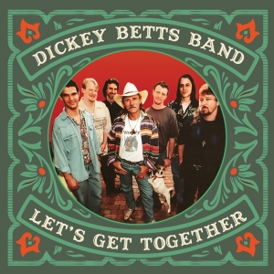 Dickey Betts - Let's Get Together i gruppen VINYL / Pop-Rock hos Bengans Skivbutik AB (4028342)