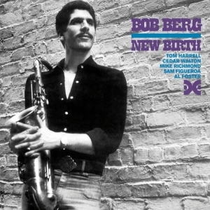 Bob Berg - New Birth i gruppen CD / Jazz hos Bengans Skivbutik AB (4028434)