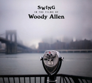 V/A - Swing In The Films Of Woody Allen i gruppen CD / Jazz hos Bengans Skivbutik AB (4028438)
