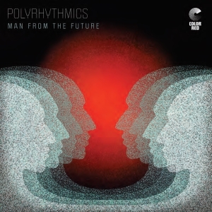 Polyrhythmics - Man From The Future i gruppen VINYL / RnB-Soul hos Bengans Skivbutik AB (4028858)