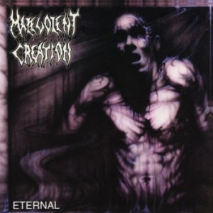 Malevolent Creation - Eternal i gruppen ÖVRIGT / CDON_Kommande / CDON_Kommande_CD hos Bengans Skivbutik AB (4029707)