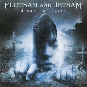 Flotsam And Jetsam - Dreams Of Death i gruppen CDON_Kommande / CDON_Kommande_CD hos Bengans Skivbutik AB (4029708)